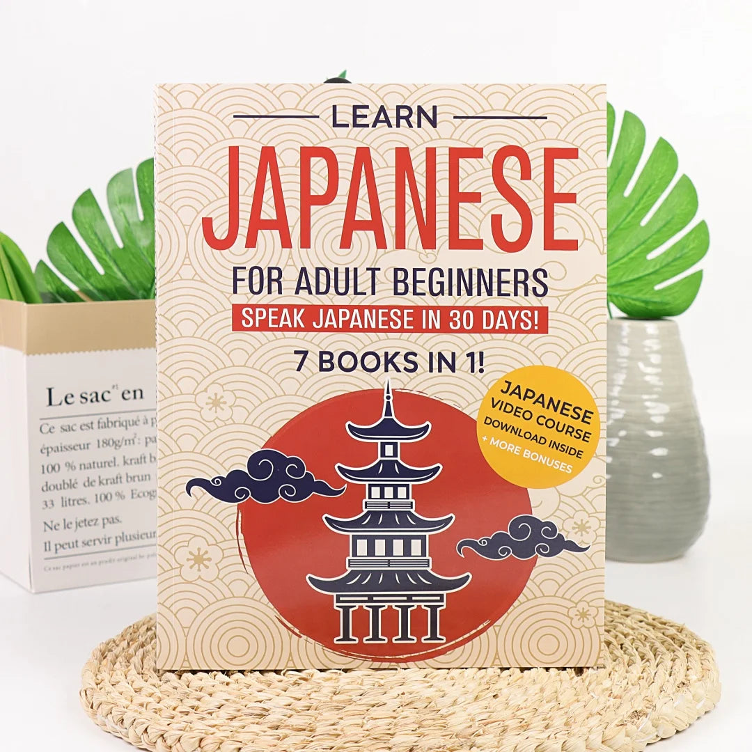 Learn Japanese for Adult Beginners: 7 Books in 1