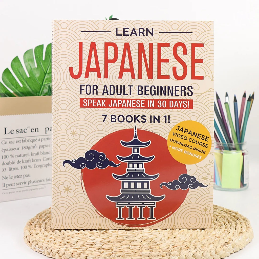 Learn Japanese for Adult Beginners: 7 Books in 1
