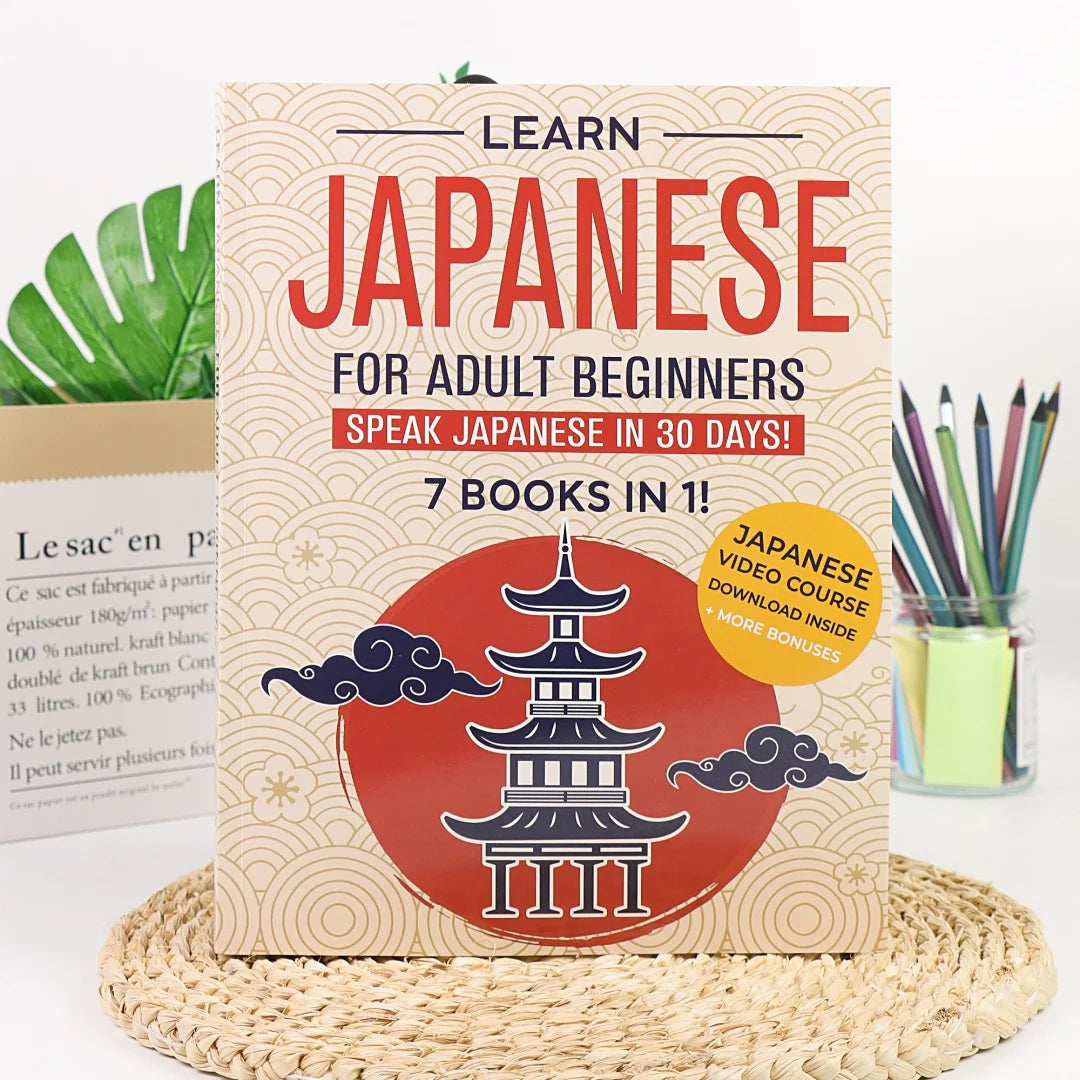 Learn Japanese for Adult Beginners: 7 Books in 1